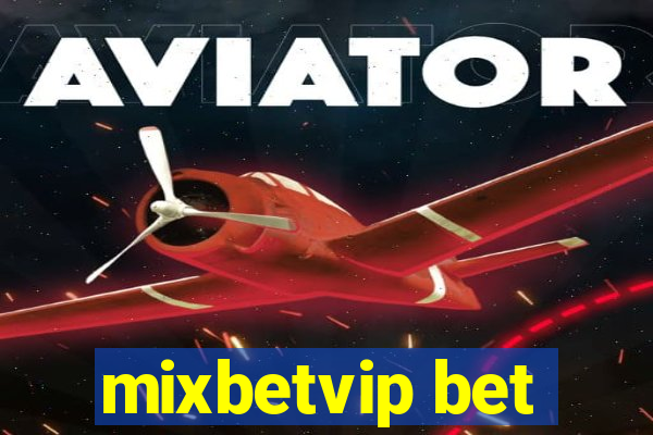 mixbetvip bet